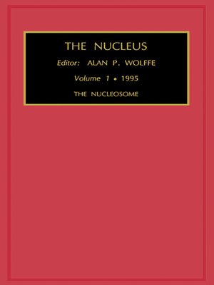 cover image of The Nucleosome